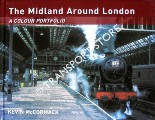 The Midland Around London - A Colour Portfolio by McCORMACK, Kevin